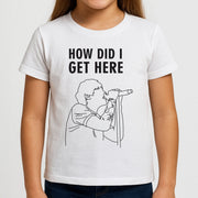 How Did I Get Here Outline Kids T-Shirt 3