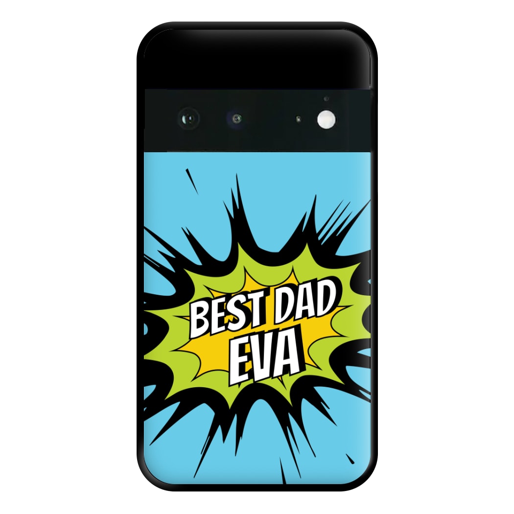 Comic Book Best Dad Eva Google Pixel 6a Case