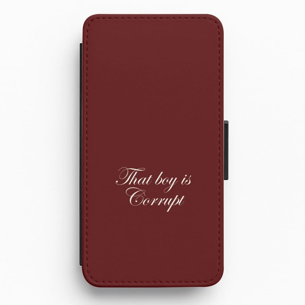 That Boy Is Corrupt Flip / Wallet Phone Case