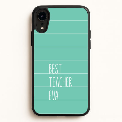 Best Teacher Eva iPhone XR Case
