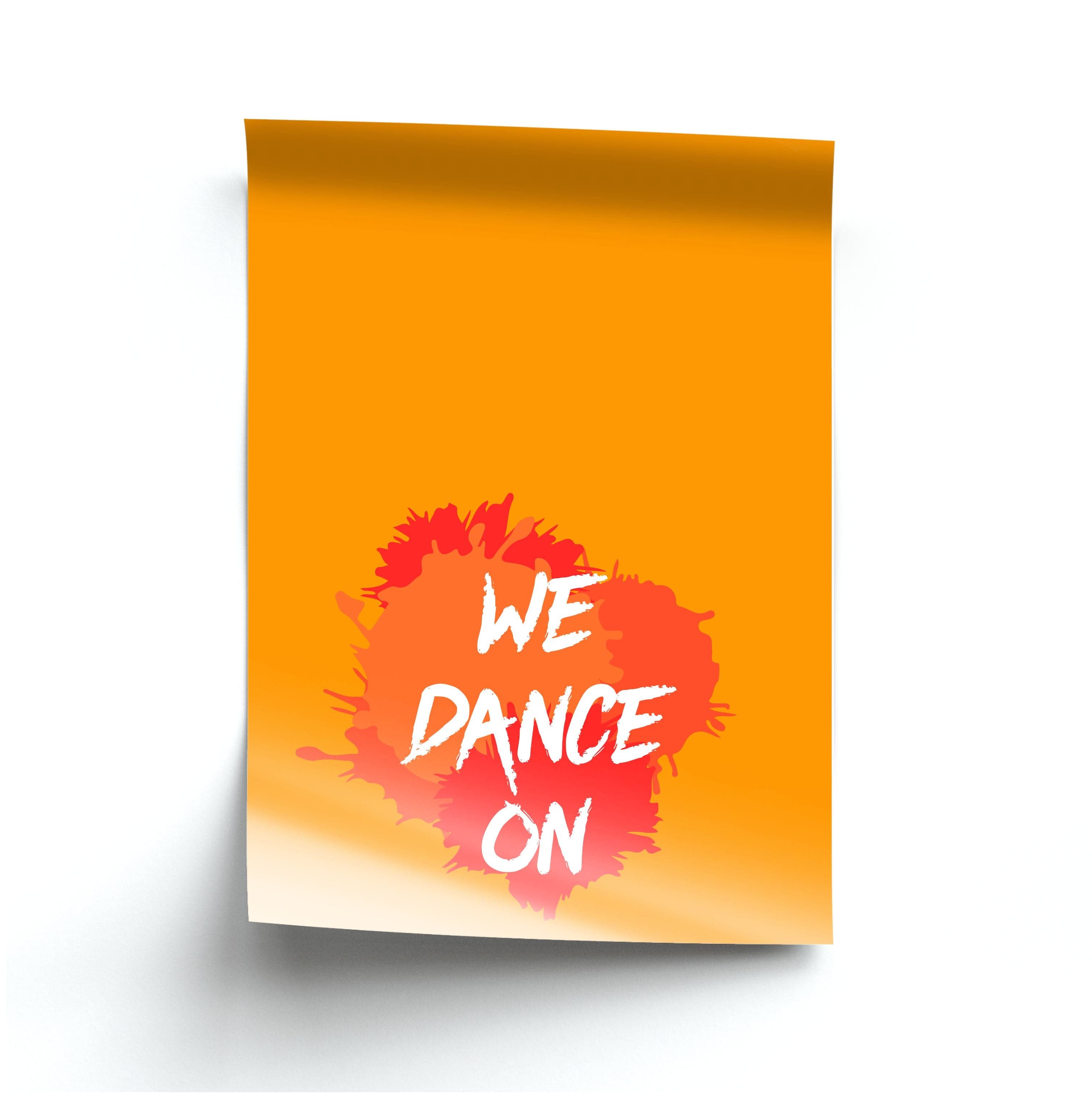 We Dance On - Poster