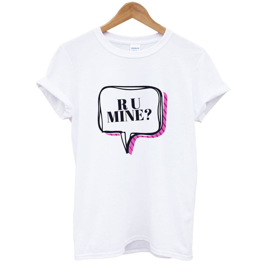 Are You Mine? - Arctic Monkeys T-Shirt