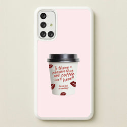 Where's My Coffee?! Galaxy A71 Case