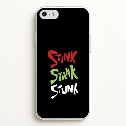 Stink, Stunk iPhone 5 / 5s / SE 2016 Case