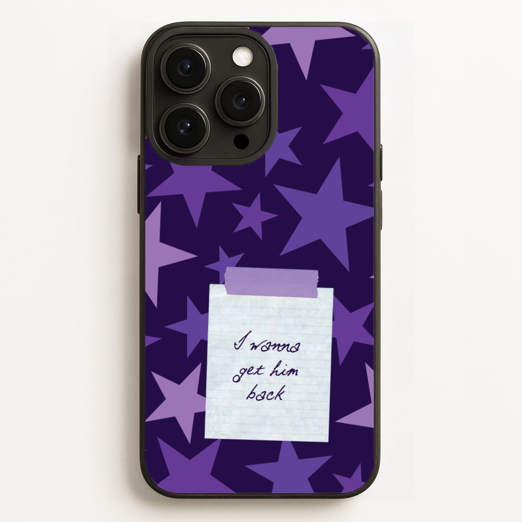 I Wanna Get Him Back Phone Case