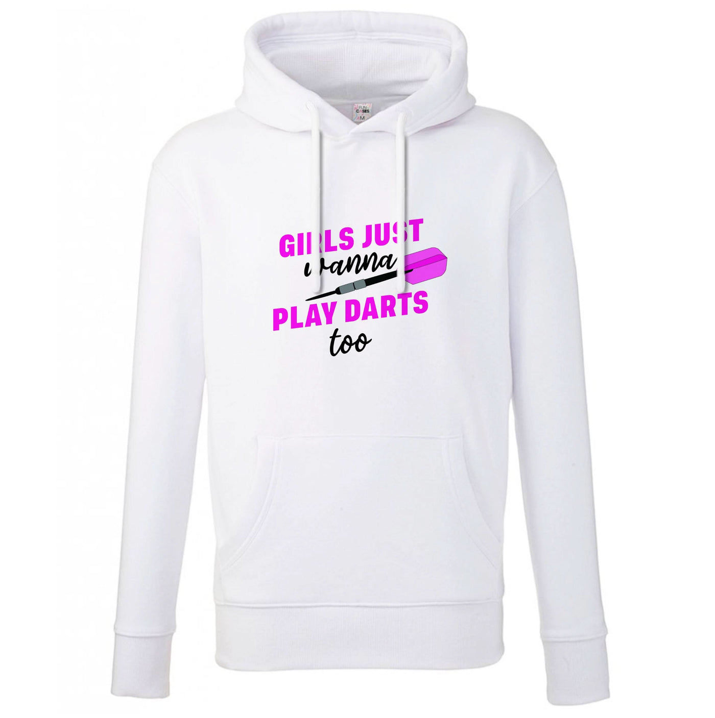 Girls Just Wanna Play Darts Too Hoodie