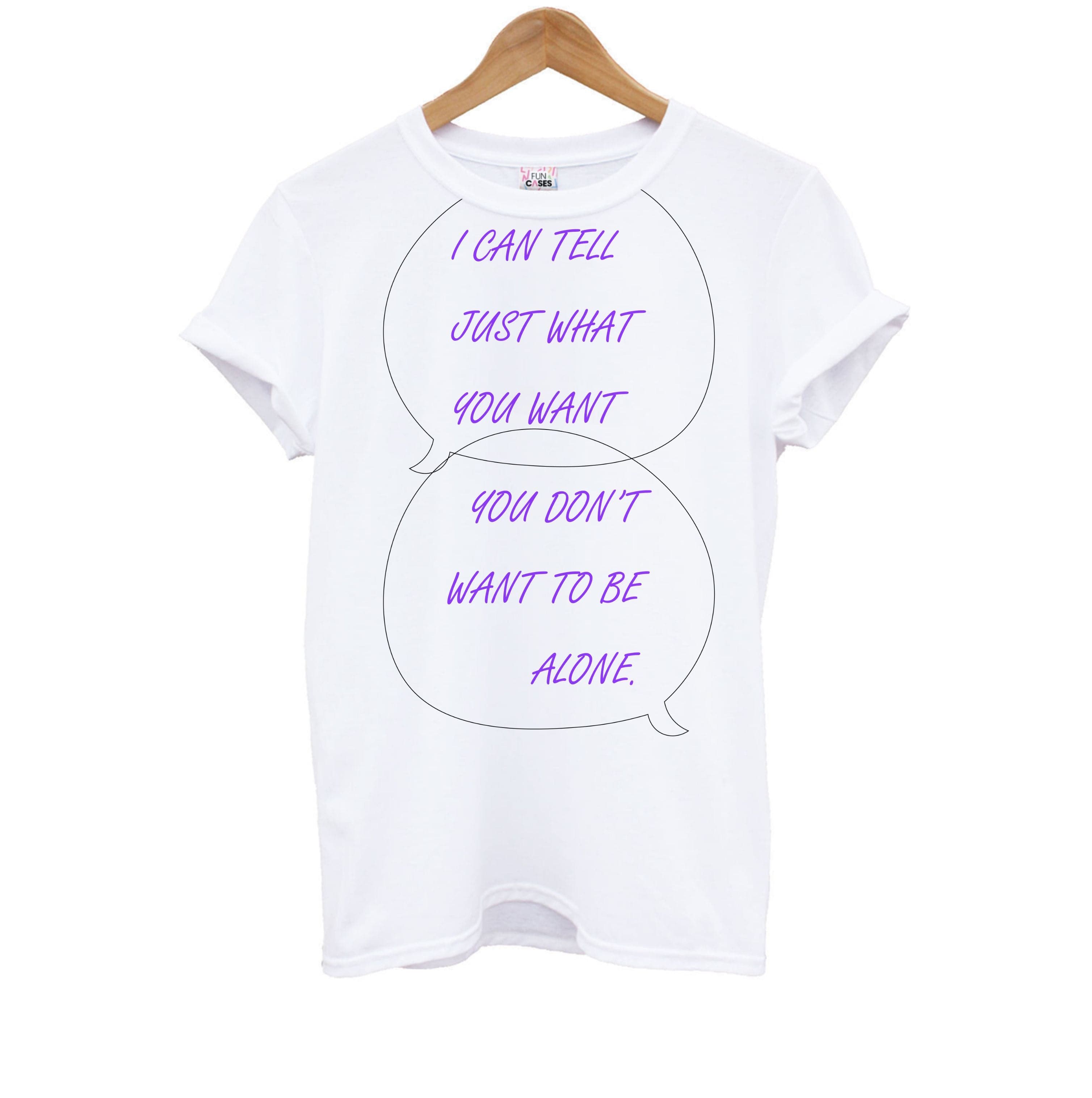 You Don't Want To Be Alone - Festival Kids T-Shirt