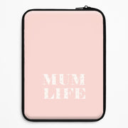 Mum Life Laptop Sleeve 1