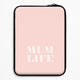 Mother's DayLaptop Sleeves