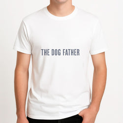 The Dog Father Mens T-Shirt