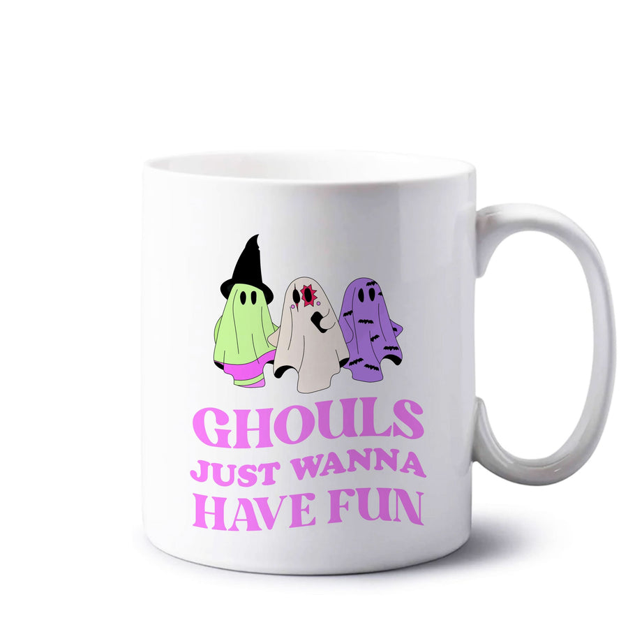 Ghouls Just Wanna Have Fun Mug