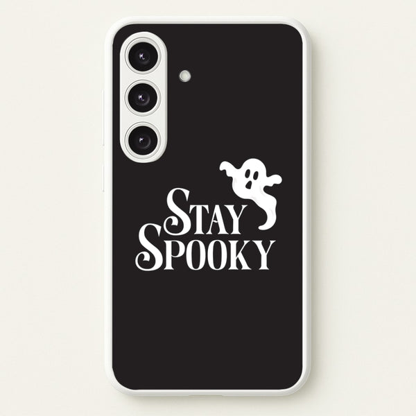 Stay Spooky  Galaxy S24 Plus Case