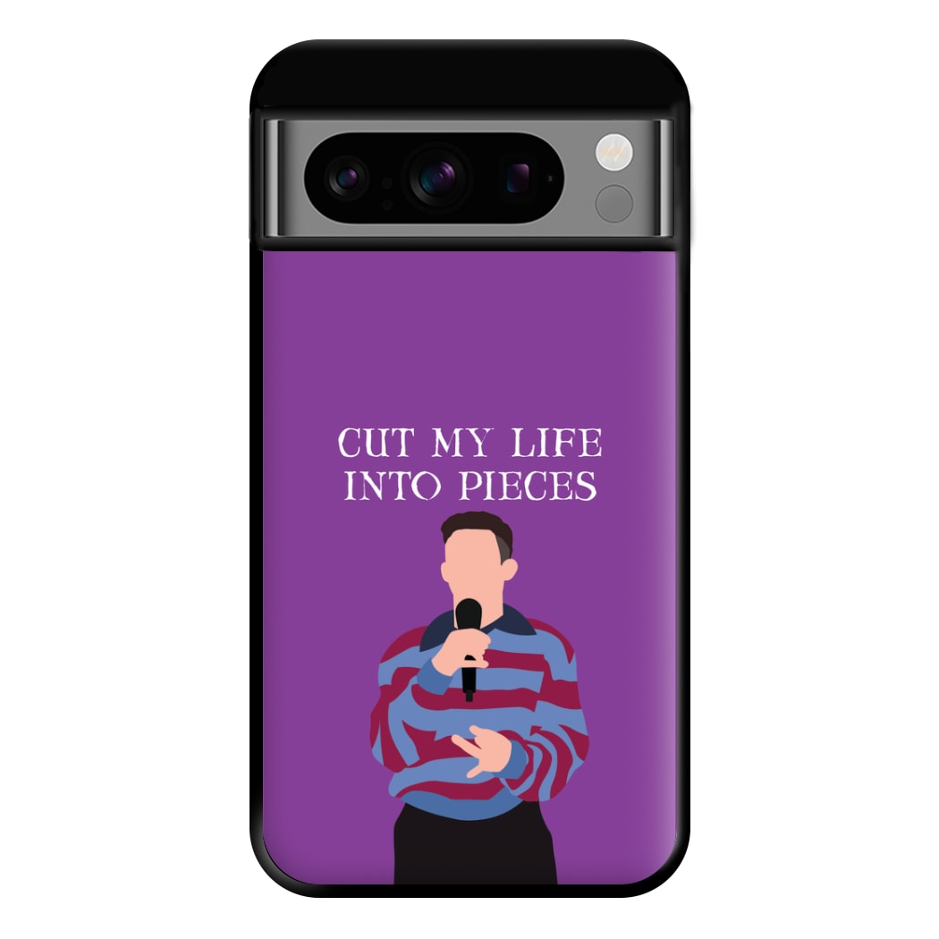 Cut My Life Into Pieces Karaoke Google Pixel 8 Pro Case