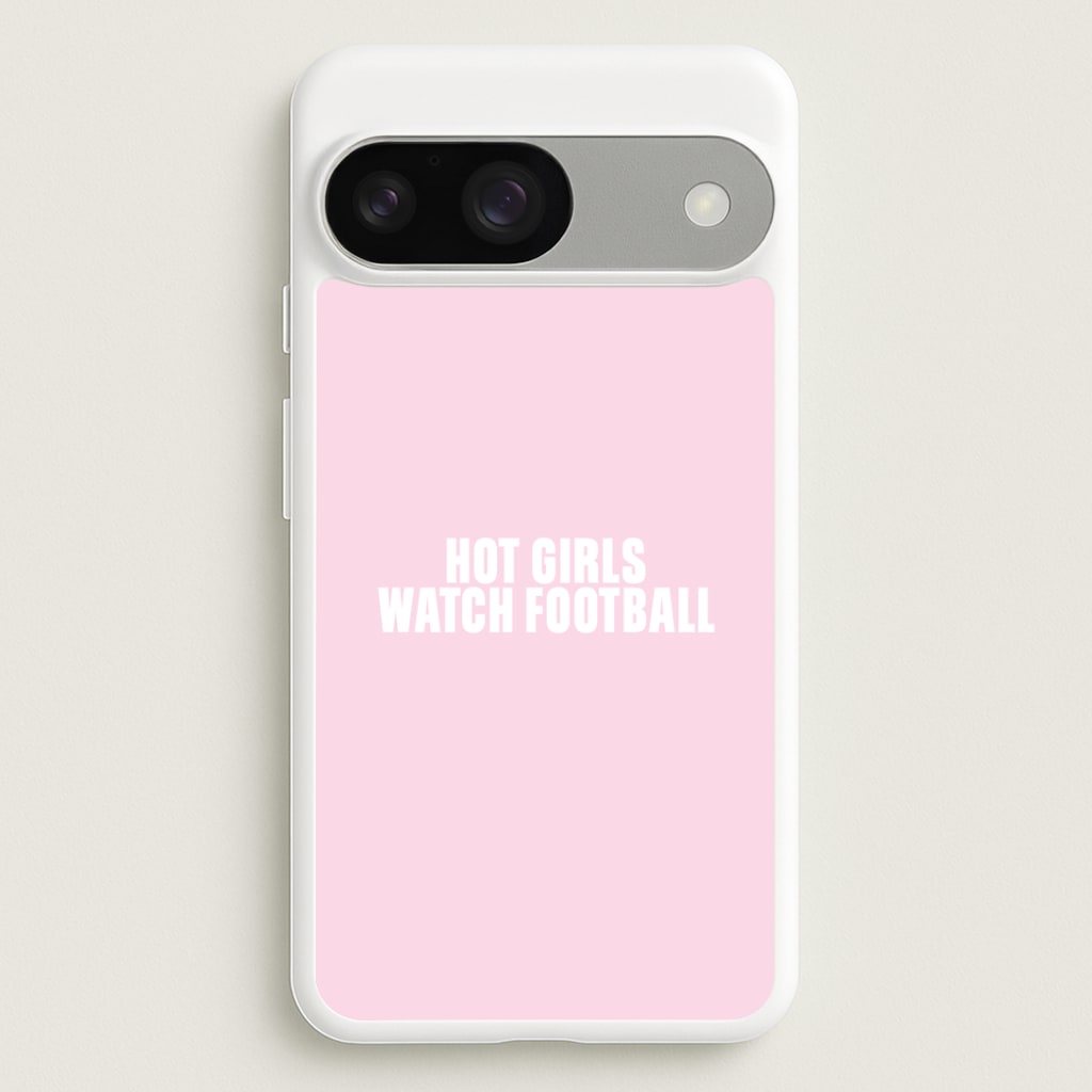 Hot Girls Watch Football Google Pixel 9 / 9 Pro Case