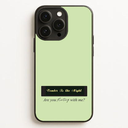 Are You Flirting With Me? Phone Case for iPhone, Samsung Galaxy and Google Pixel