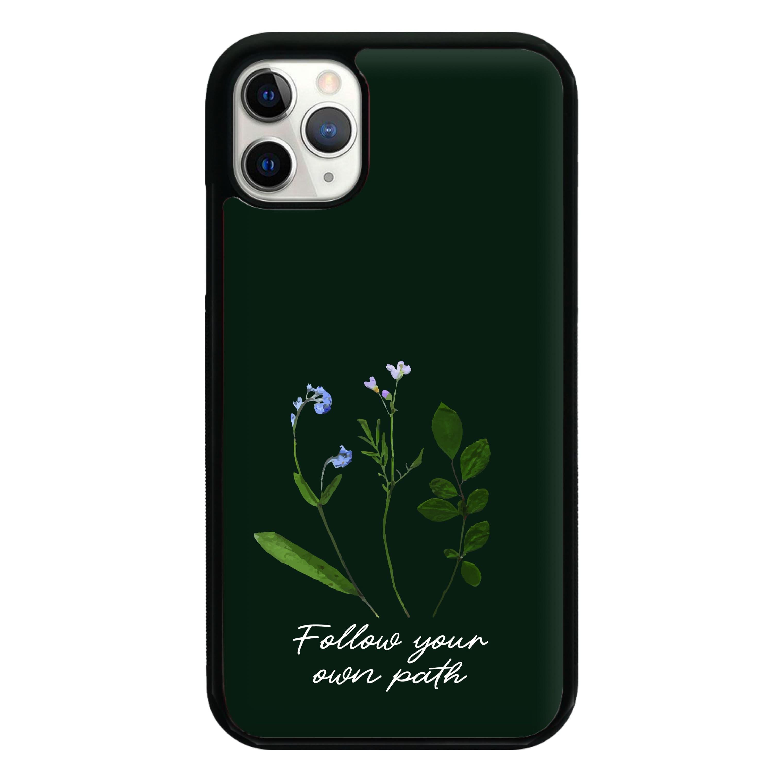 Follow Your Own Path Dark Green Phone Case