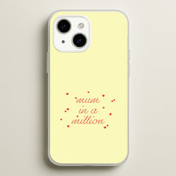 Mum In A Million iPhone 15 Case