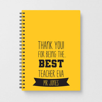 Thank You For Being The Best Teacher Notebook