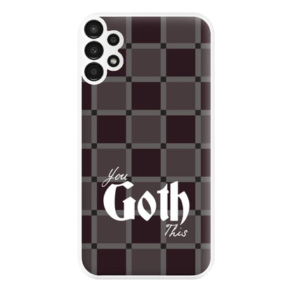 You Goth This Tartan Galaxy A13 Case