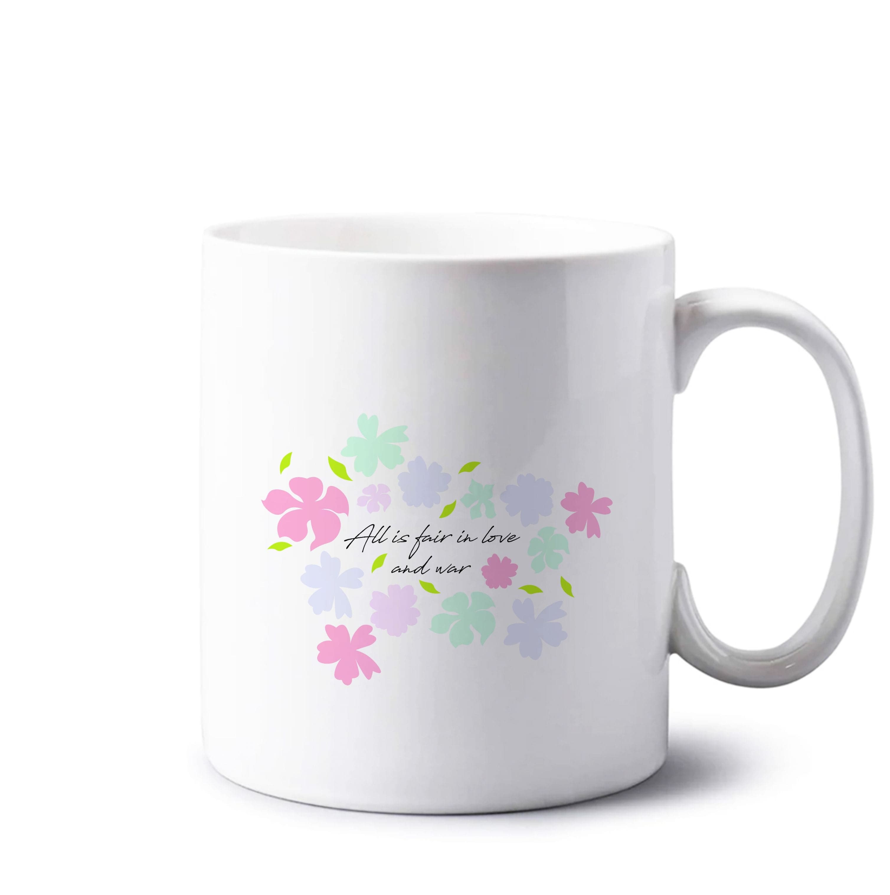 All Is Fair In Love And War Mug