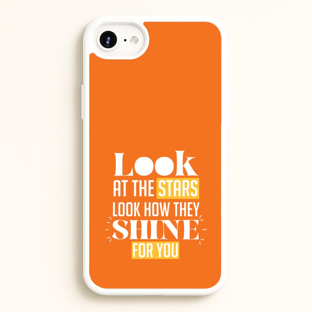 Look At The Stars iPhone 6 / 7 / 8 / SE Case