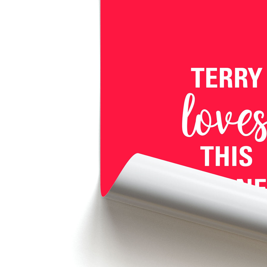 Terry Loves This Phone Case - Brooklyn Nine-Nine Poster