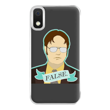 False. Dwight Phone Case