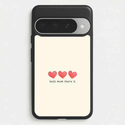 Best Mum There Is Google Pixel 10 Pro XL Case