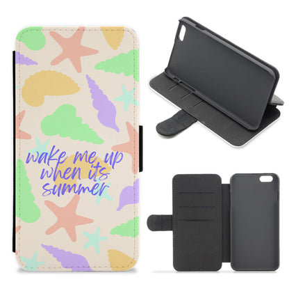 Wake Me Up When It's Summer - Summer Flip / Wallet Phone Case