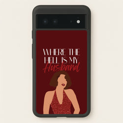 Where The Hell Google Pixel 6 Case