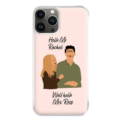 Mr Rachel & Mrs Ross Phone Case