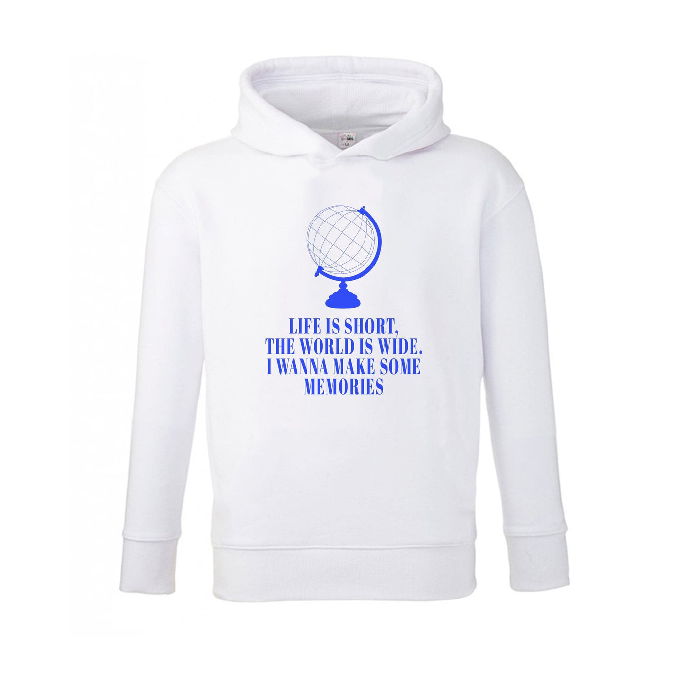 Life Is Short The World Is Wide - Mamma Mia Kids Hoodie