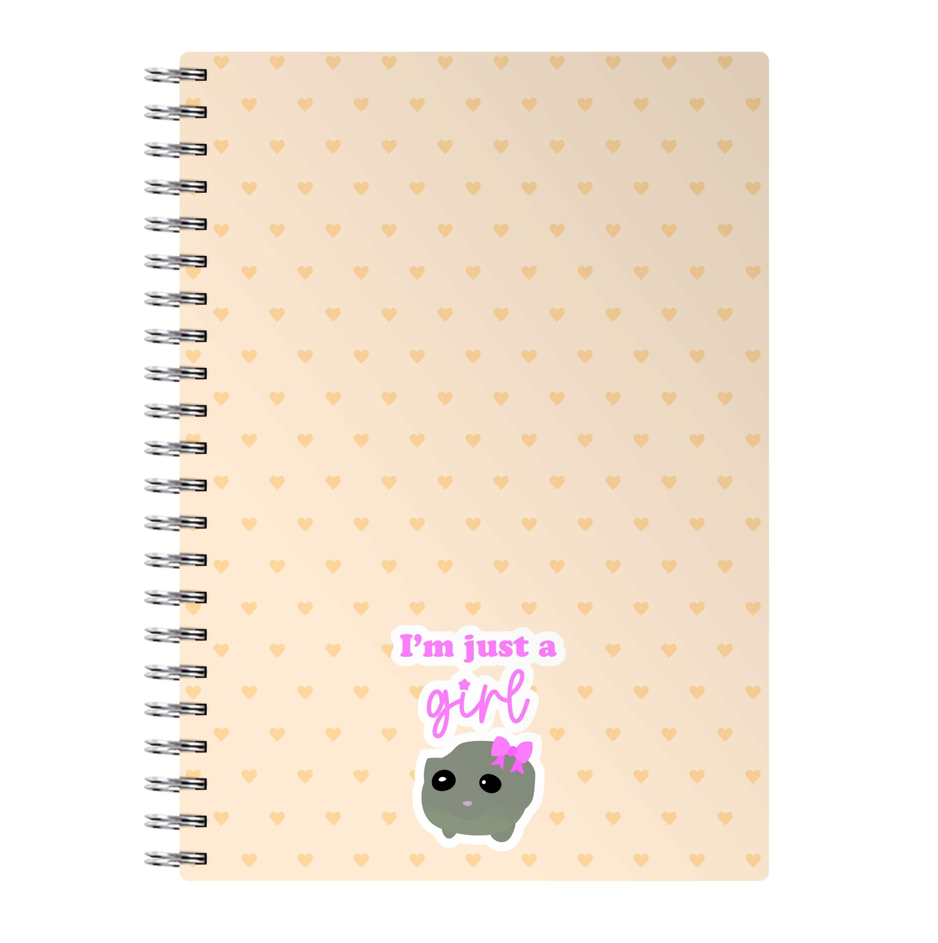 I'm Just A Girl Notebook