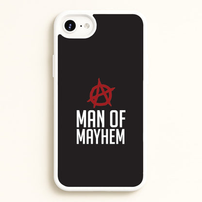 Man Of Mayhem iPhone 6 / 7 / 8 / SE Case