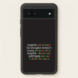 Green Creature Quote Google Pixel 7a Case