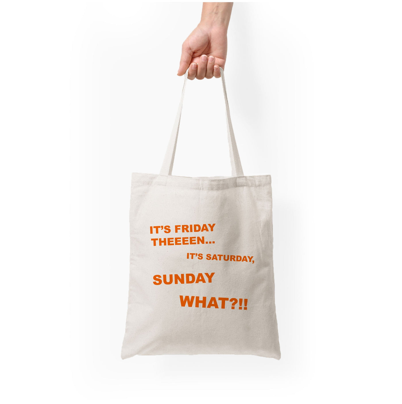 It's Friday Theeeen Tote Bag