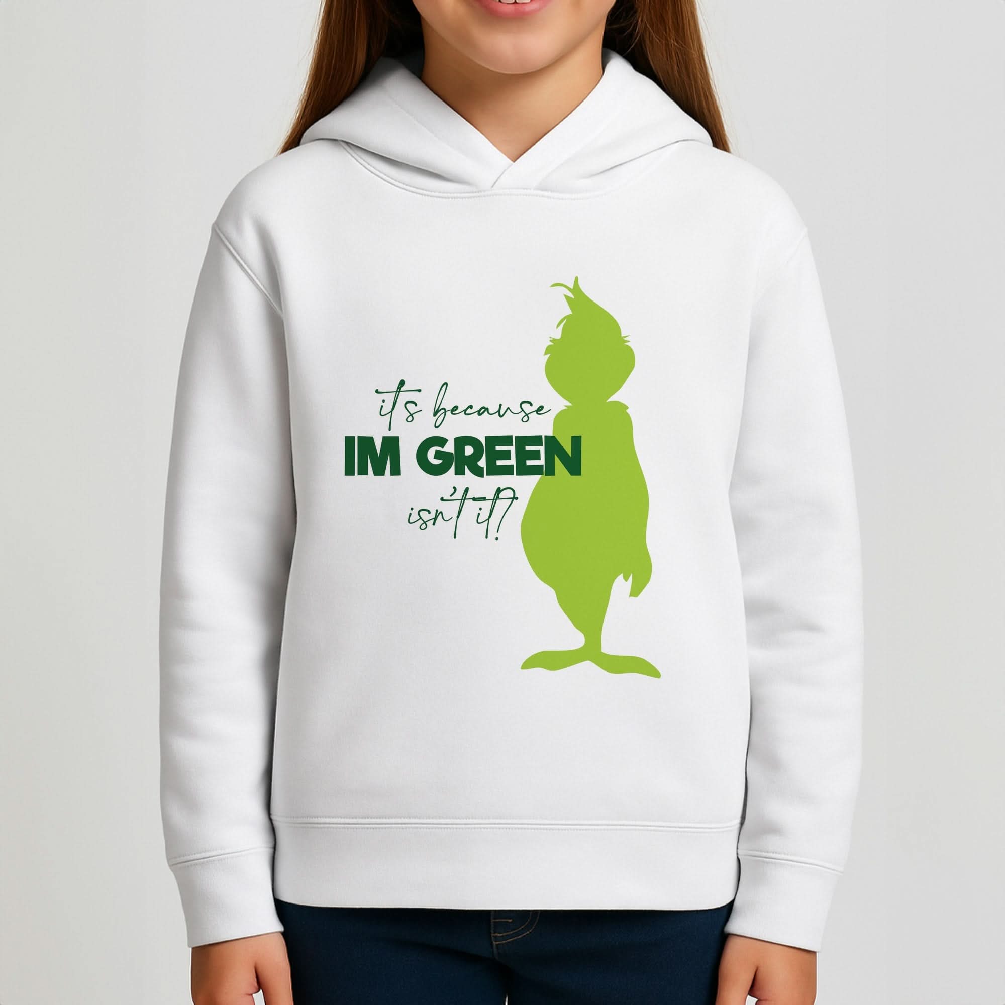 Because I'm Green Girls Hoodie