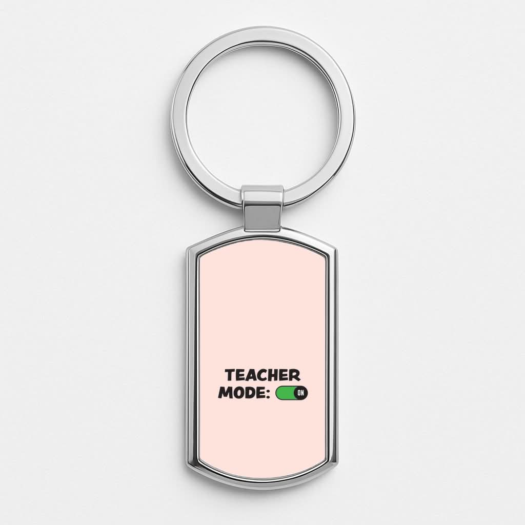Teacher Mode On Silver Metal Keyring