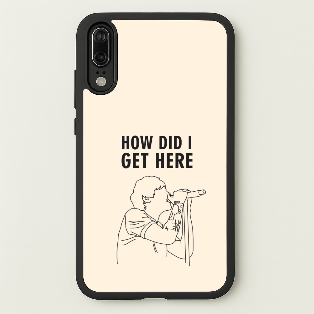 How Did I Get Here Outline Huawei P20 Case