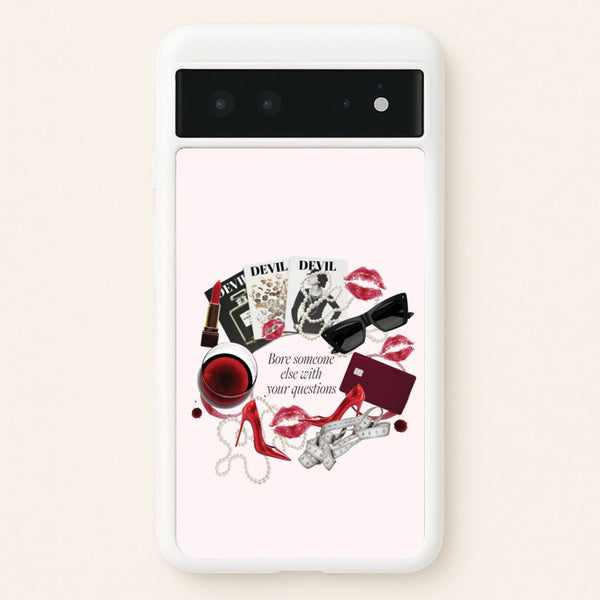 Bore Someone Else Google Pixel 6 Case