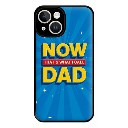 Now That's What I Call Dad - Father's Day iPhone 14 Case