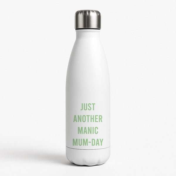 Just Another Manic Mumday White Water Bottle