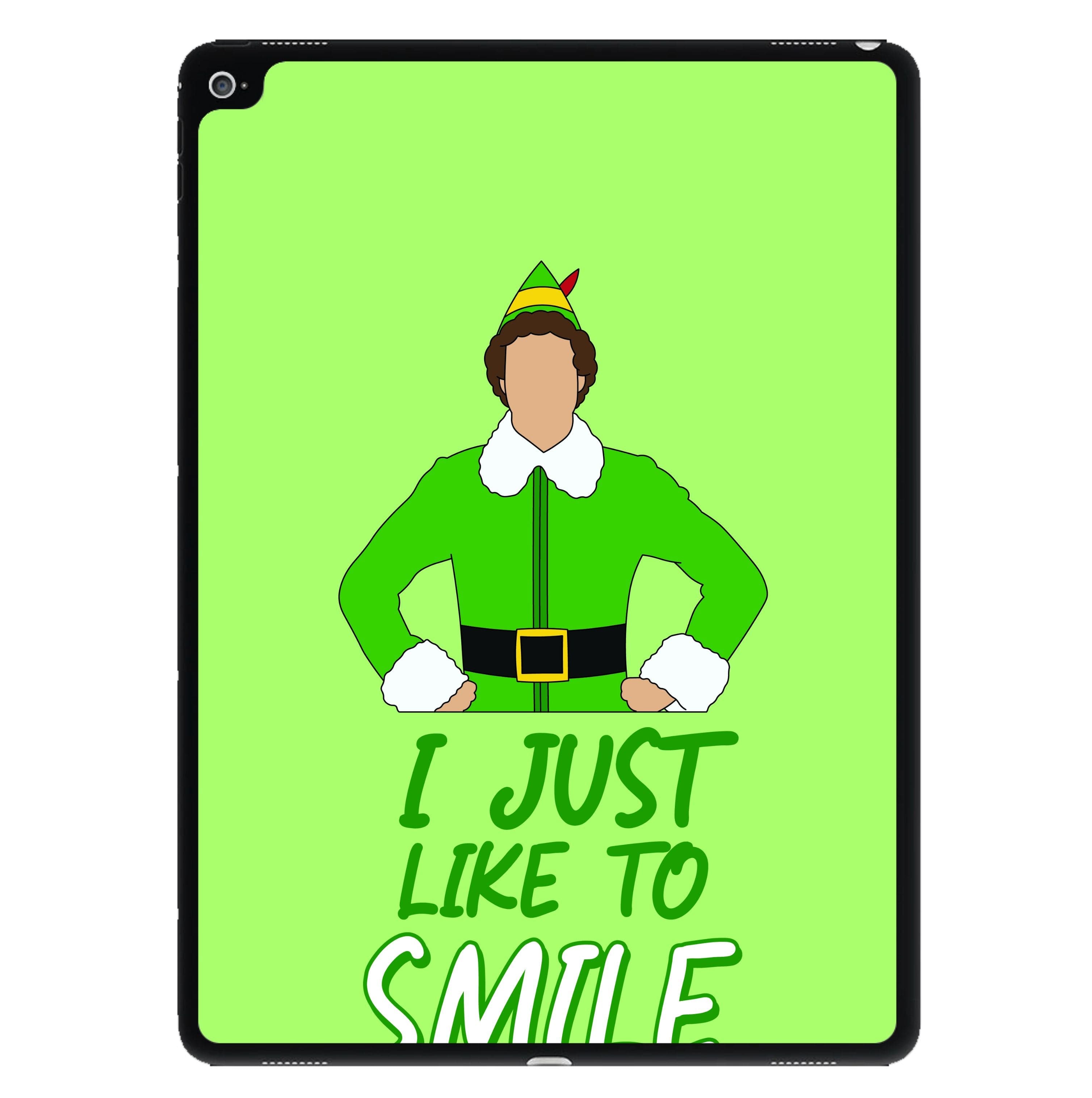 I Just Like To Smile iPad Case