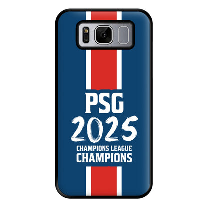 Champion League Winners 25 PSG Galaxy S8 Plus Case
