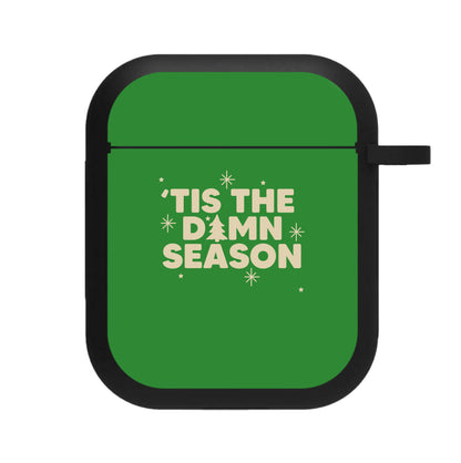 Tis The Damn Season - Christmas Songs AirPods Case