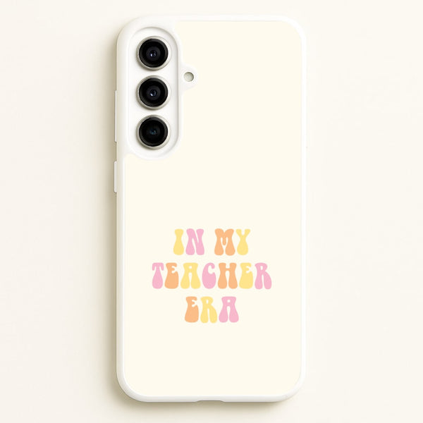 In My Teacher Era Galaxy A56 Case