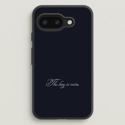 The Boy Is Mine Google Pixel 9a Case