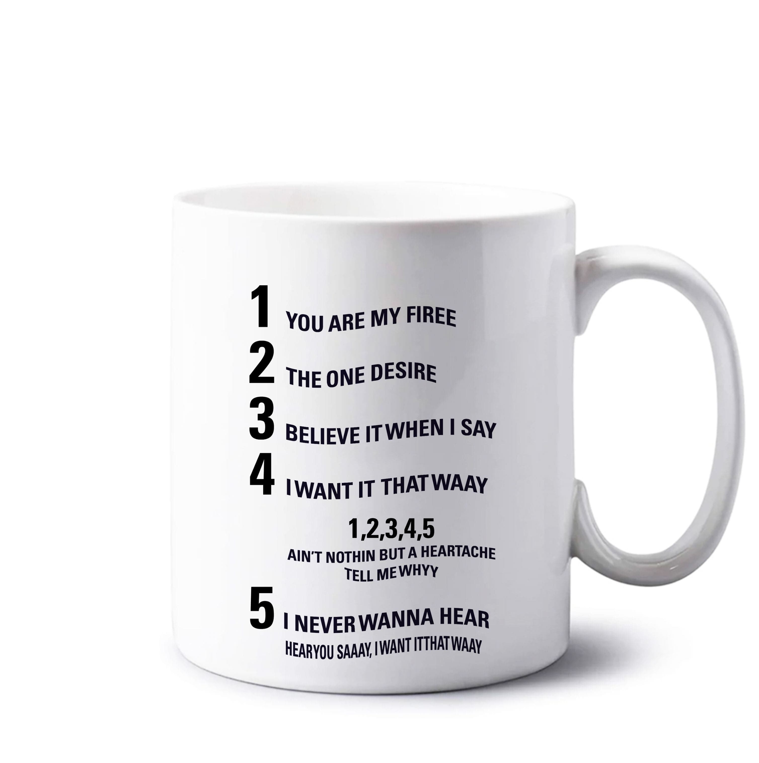 I Want It That Way - B99 Mug