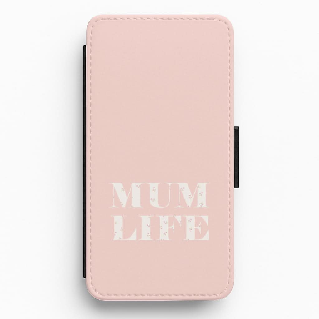 Mum Life Flip / Wallet Phone Case