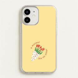 A Mother Like No Other iPhone 12 / 12 Pro Case
